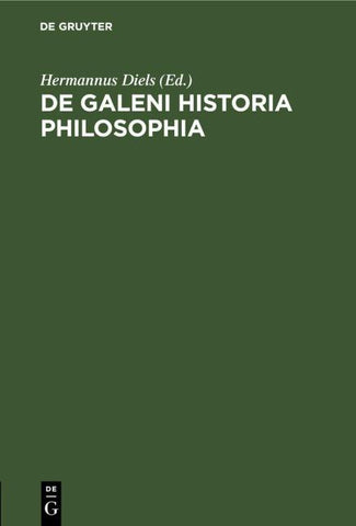 De Galeni historia philosophia
