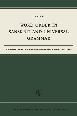 Word Order in Sanskrit and Universal Grammar