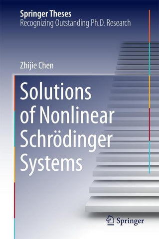 Solutions of Nonlinear Schrӧdinger Systems