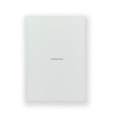 "coming home" Journal