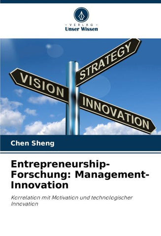 Entrepreneurship-Forschung: Management-Innovation