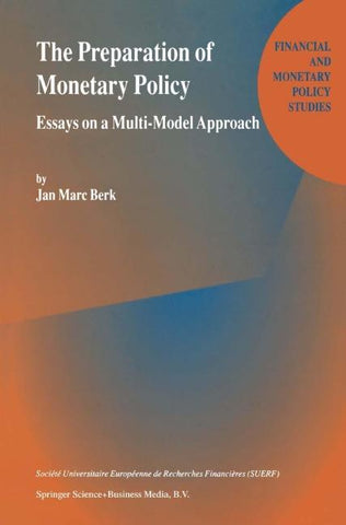 The Preparation of Monetary Policy