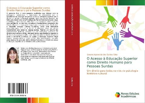 O Acesso à Educação Superior como Direito Humano para Pessoas Surdas