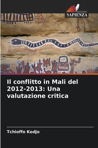 Il conflitto in Mali del 2012-2013: Una valutazione critica