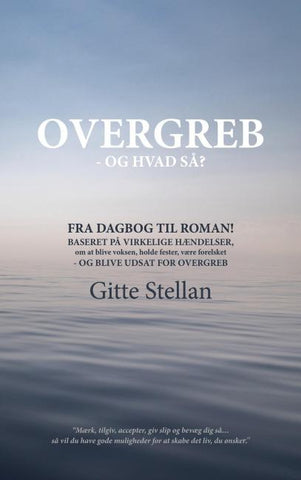 Overgreb - og hvad så?
