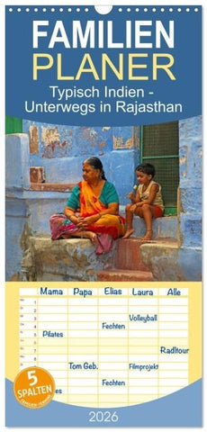 Familienplaner 2026 - Typisch Indien - Unterwegs in Rajasthan mit 5 Spalten (Wandkalender, 21 x 45 cm) CALVENDO