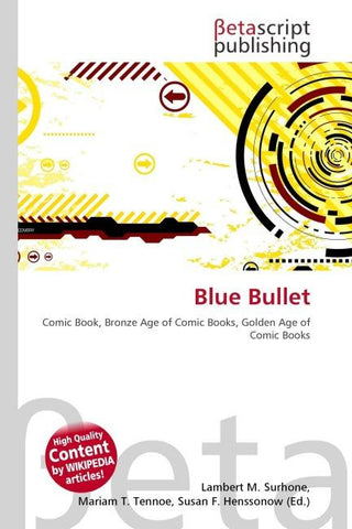Blue Bullet