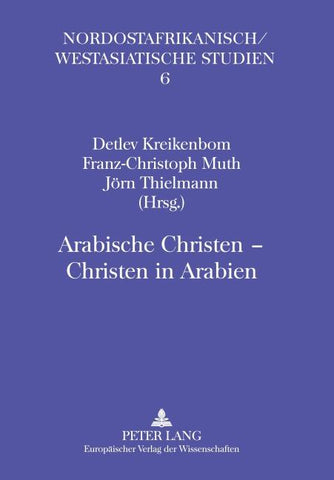 Arabische Christen – Christen in Arabien