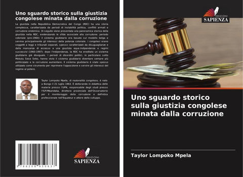 Uno sguardo storico sulla giustizia congolese minata dalla corruzione