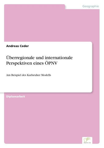 Überregionale und internationale Perspektiven eines ÖPNV