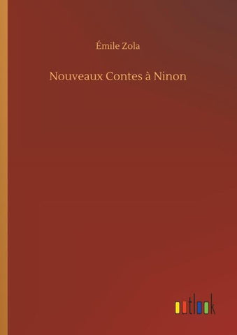 Nouveaux Contes à Ninon