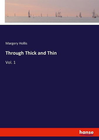 Through Thick and Thin