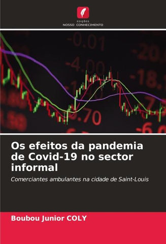 Os efeitos da pandemia de Covid-19 no sector informal