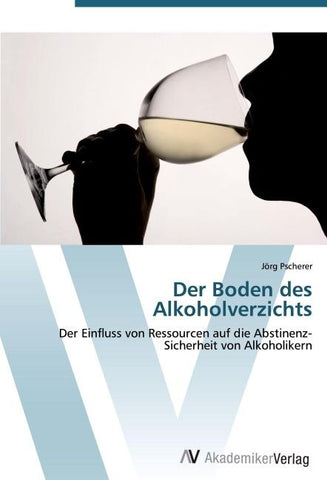 Der Boden des Alkoholverzichts