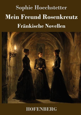 Mein Freund Rosenkreutz