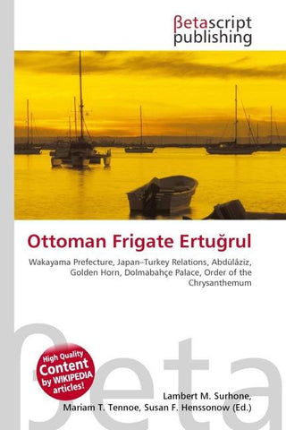 Ottoman Frigate Ertu¿rul