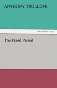 The Fixed Period