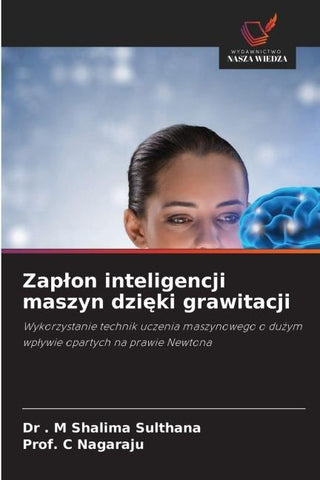 Zap¿on inteligencji maszyn dzi¿ki grawitacji