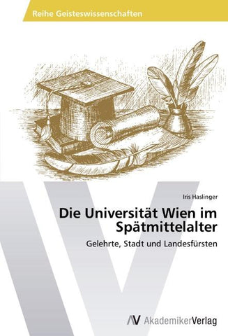 Die Universität Wien im Spätmittelalter