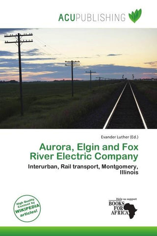 Aurora, Elgin and Fox River Electric Company