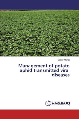 Management of potato aphid transmitted viral diseases