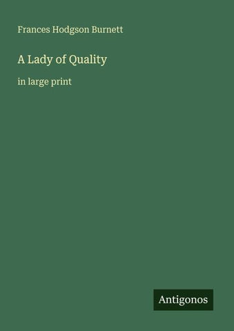 A Lady of Quality