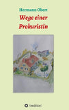 Wege einer Prokuristin