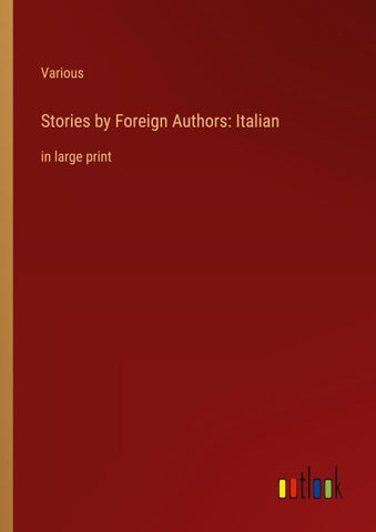 Stories by Foreign Authors: Italian