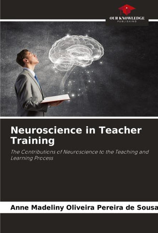 Neuroscience in Teacher Training