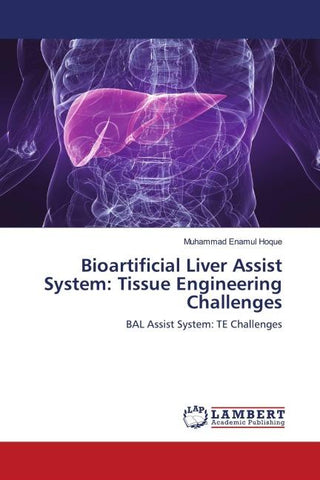 Bioartificial Liver Assist System: Tissue Engineering Challenges