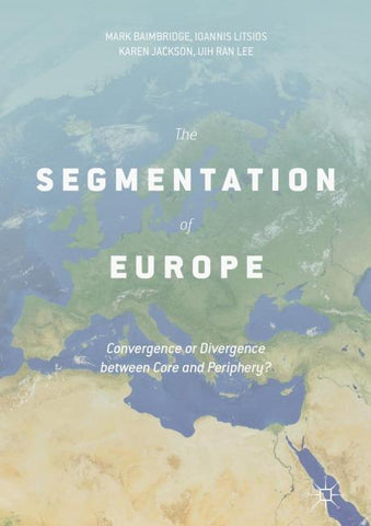 The Segmentation of Europe