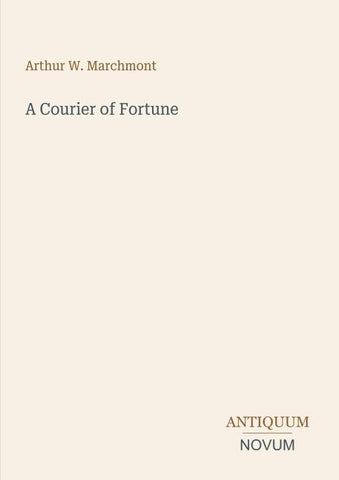 A Courier of Fortune