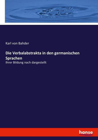 Die Verbalabstrakta in den germanischen Sprachen
