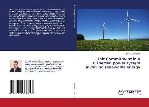 Unit Commitment in a dispersed power system involving renewable energy