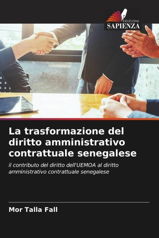La trasformazione del diritto amministrativo contrattuale senegalese