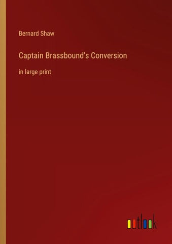 Captain Brassbound's Conversion
