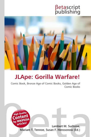 JLApe: Gorilla Warfare!