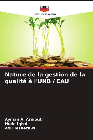 Nature de la gestion de la qualité à l'UNB / EAU