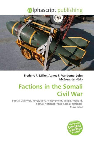 Factions in the Somali Civil War