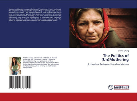 The Politics of (Un)Mothering