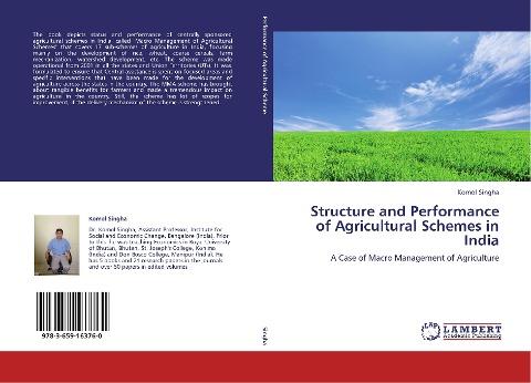 Structure and Performance of Agricultural Schemes in India
