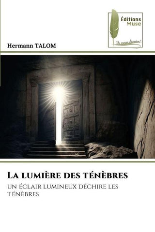 La lumière des ténèbres