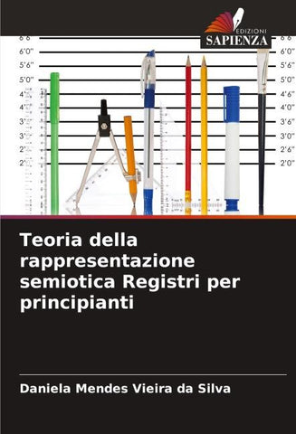 Teoria della rappresentazione semiotica Registri per principianti