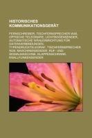 Historisches Kommunikationsgerät
