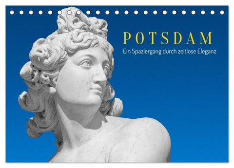 Potsdam - Ein Spaziergang Durch Zeitlose Eleganz (Tischkalender 2026 DIN A5 quer), CALVENDO Monatskalender