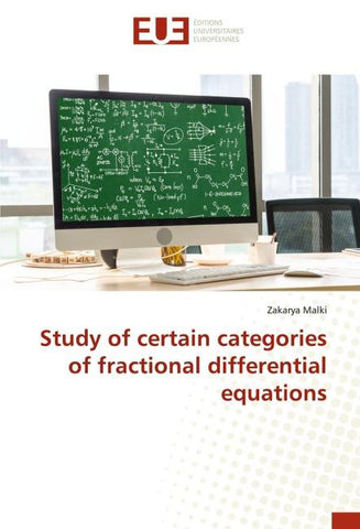 Study of certain categories of fractional differential equations