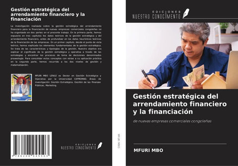 Gestión estratégica del arrendamiento financiero y la financiación