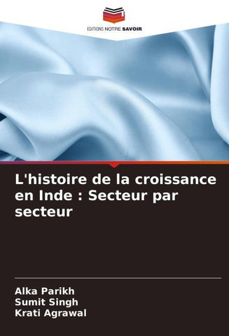 L'histoire de la croissance en Inde : Secteur par secteur