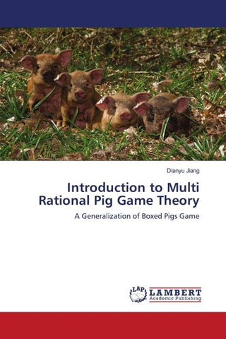 Introduction to Multi Rational Pig Game Theory