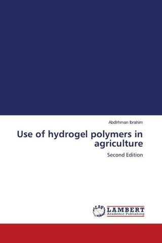 Use of hydrogel polymers in agriculture
